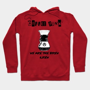 We Are The Brew Crew! Hoodie